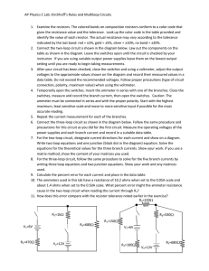 AP Physics C Lab: Kirchhoff`s Rules and Multiloop Circuits V1=6V