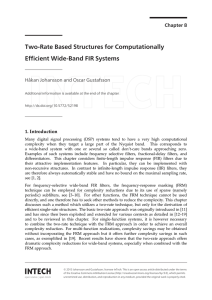 Two-Rate Based Structures for Computationally Efficient Wide