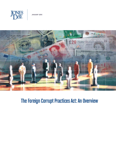 The Foreign Corrupt Practices Act: An Overview