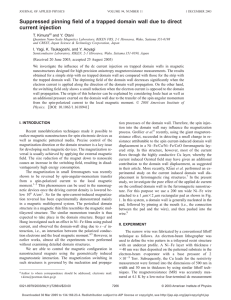 Suppressed pinning field of a trapped domain wall due to direct