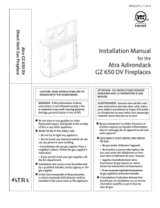 Installation Manual Atra Adirondack GZ 650 DV Fireplaces