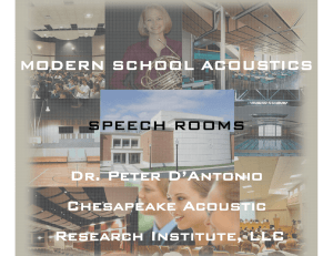 Modern School Acoustics - Chesapeake Acoustic Research Institute