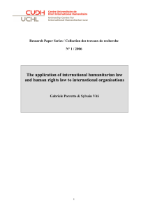 The application of international humanitarian law and human rights