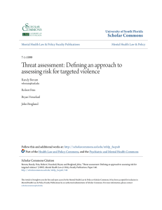 Threat assessment: Defining an approach to assessing risk for