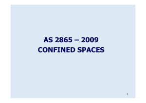 AS 2865 – 2009 CONFINED SPACES