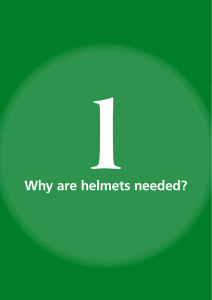 Why are helmets needed? - Global Road Safety Partnership