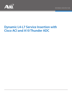 Dynamic L4-L7 Service Insertion with Cisco ACI and