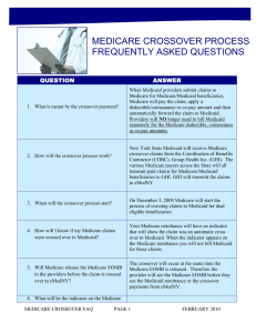 Medicare Crossover Process Frequently Asked