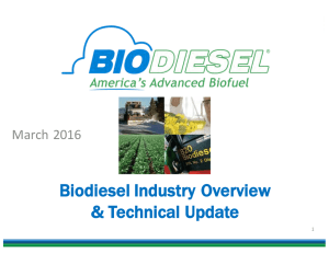 1. Biodiesel Industry Overview and Technical Update_ March 2016
