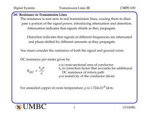 Digital Systems Transmission Lines III CMPE 650 1 (3/18/08) DC