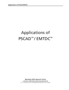 PSCAD Application Guide - Manitoba HVDC Research Centre