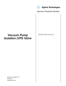 Agilent Vacuum Pump Isolation VPI Valve Instruction Manual