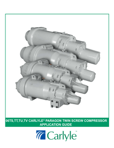 06ts,tt,tu,tv carlyle® paragon twin screw compressor application guide