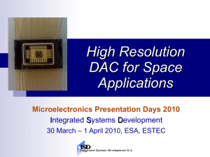 High Resolution 24bit DAC - ESA Microelectronics Section