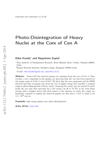 Photo-Disintegration of Heavy Nuclei at the Core of Cen A