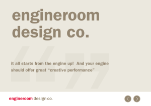 engineroom design co. it all starts from the engine up! And your