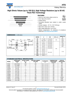 HTS High Ohmic Values (up to 100 GΩ), High Voltage Resistors (up