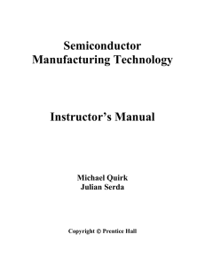 Semiconductor Manufacturing Technology Instructor`s Manual