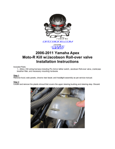 2006-2011 Yamaha Apex Moto-R Kill w/Jacobson Roll