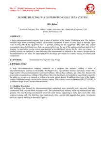 seismic bracing of a distributed cable tray