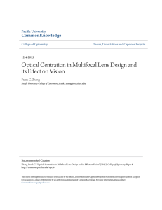 Optical Centration in Multifocal Lens Design and its Effect on Vision