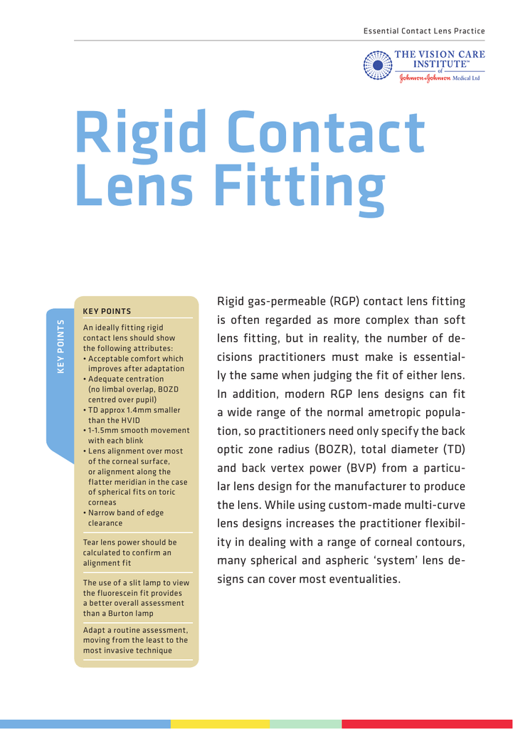 Rigid Contact Lens Fitting About The Vision Care Institute