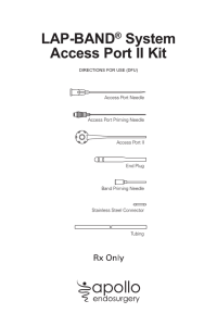 LAP-BAND® System Access Port II Kit