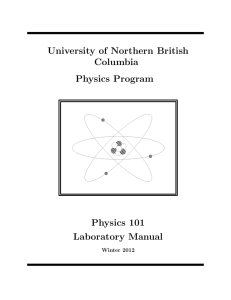 University of Northern British Columbia Physics Program Physics