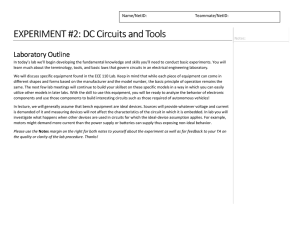 EXPERIMENT #2: DC Circuits EXPERIMENT #2: DC Circuits and