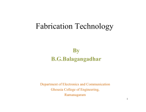 Fabrication Technology - Department of Electrical Engineering