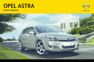 OPEL ASTRA Owner`s Manual