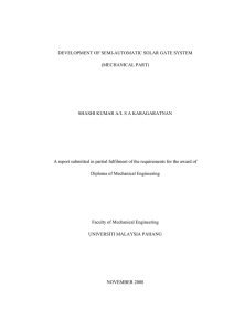 DEVELOPMENT OF SEMI-AUTOMATIC SOLAR GATE SYSTEM