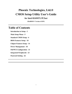 Phoenix Technologies, Ltd.® CMOS Setup Utility User`s Guide Table