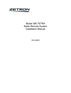 Model 390 TETRA Radio Remote System Installation Manual