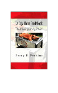 La Caja China Guidebook