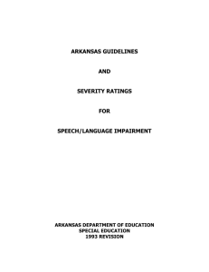 Arkansas Guidelines and Severity Ratings for Speech/Language