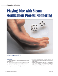 Playing Dice with Steam Sterilization Process Monitoring