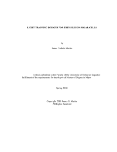 LIGHT TRAPPING DESIGNS FOR THIN SILICON SOLAR CELLS by