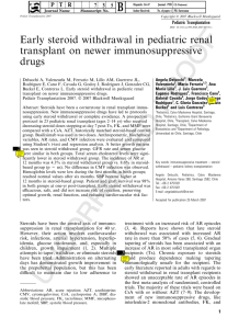Early steroid withdrawal in pediatric renal transplant on newer