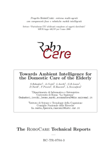 Towards Ambient Intelligence for the Domestic Care of the Elderly