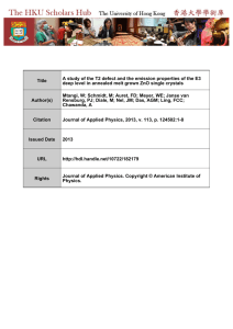 Title A study of the T2 defect and the emission properties of the E3