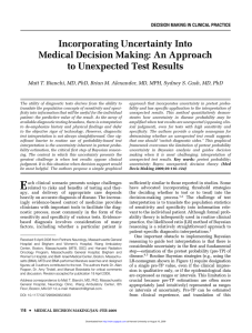 Incorporating uncertainty into medical decision making: an approach
