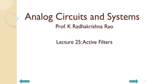 Prof. K Radhakrishna Rao Lecture 25: Active Filters