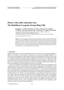 Physics with colder molecular ions: The Heidelberg Cryogenic