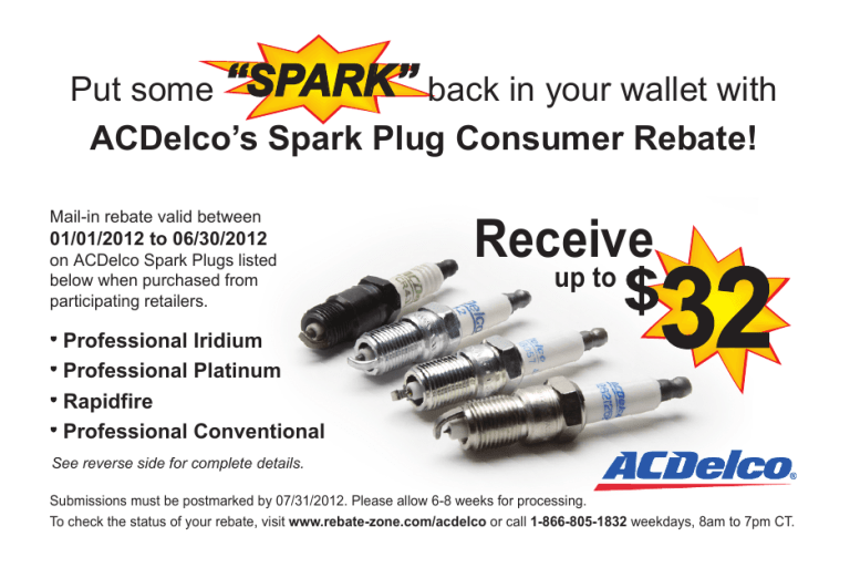 ACDelco s Spark Plug Consumer Rebate 