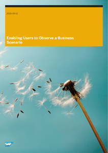 Enabling Users to Observe a Business Scenario
