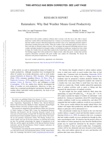 Rainmakers: Why Bad Weather Means Good Productivity