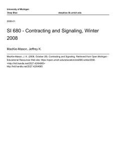 SI 680 - Contracting and Signaling, Winter 2008