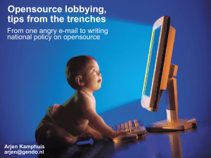 Opensource lobbying, tips from the trenches