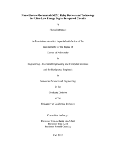 Nano-Electro-Mechanical (NEM) Relay Devices and Technology for